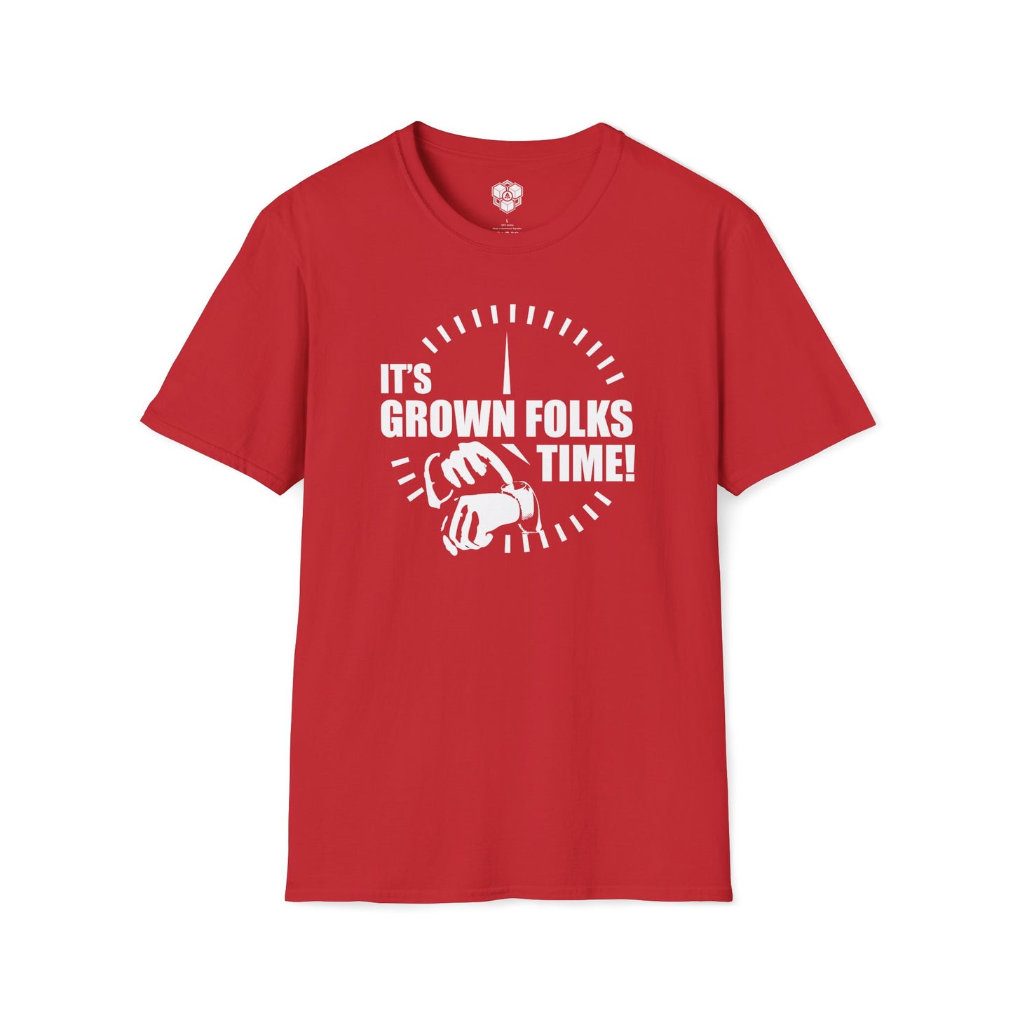 It's Grown Folks Time! T-Shirt