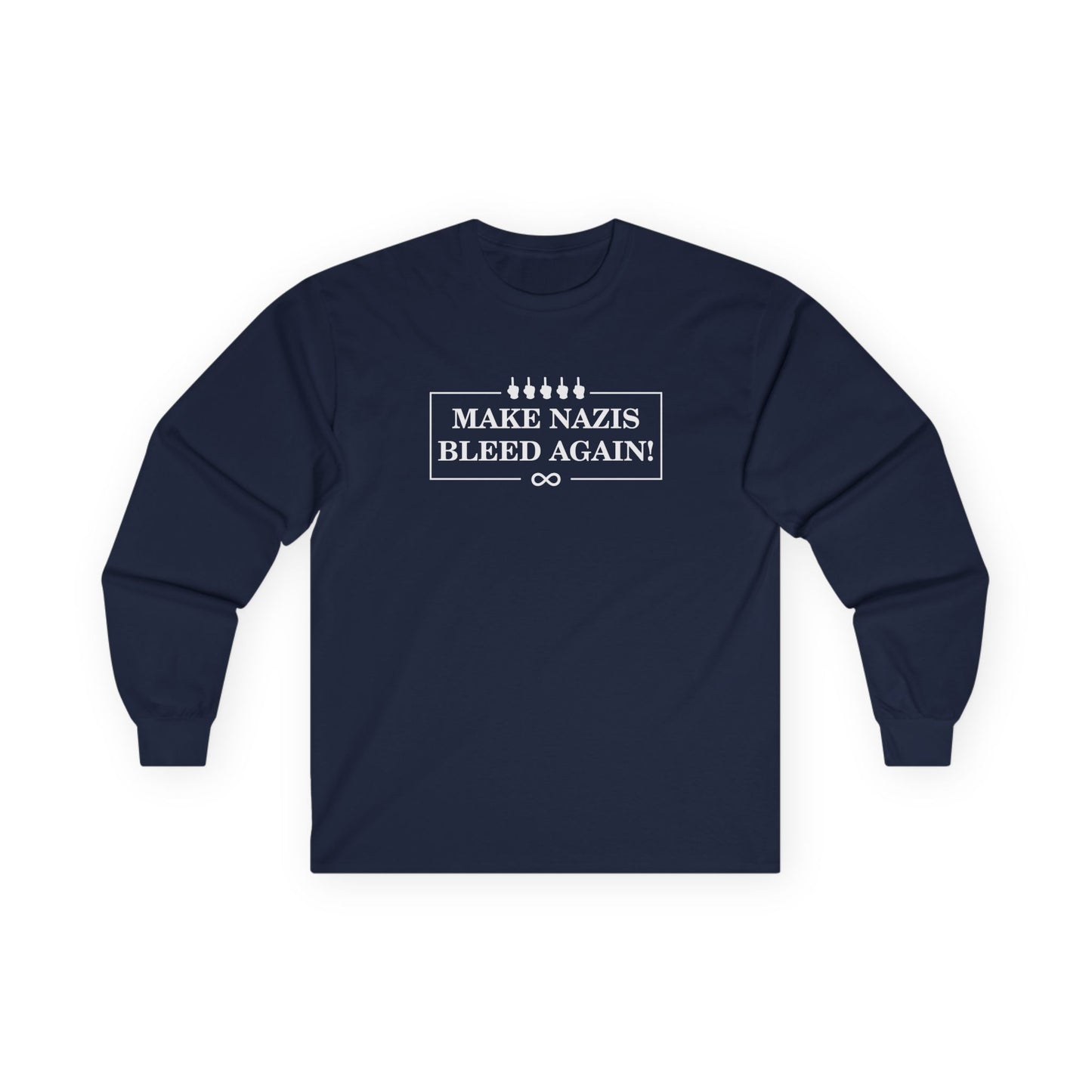Make Nazis Bleed Again Unisex Long Sleeve Tee - Statement Apparel