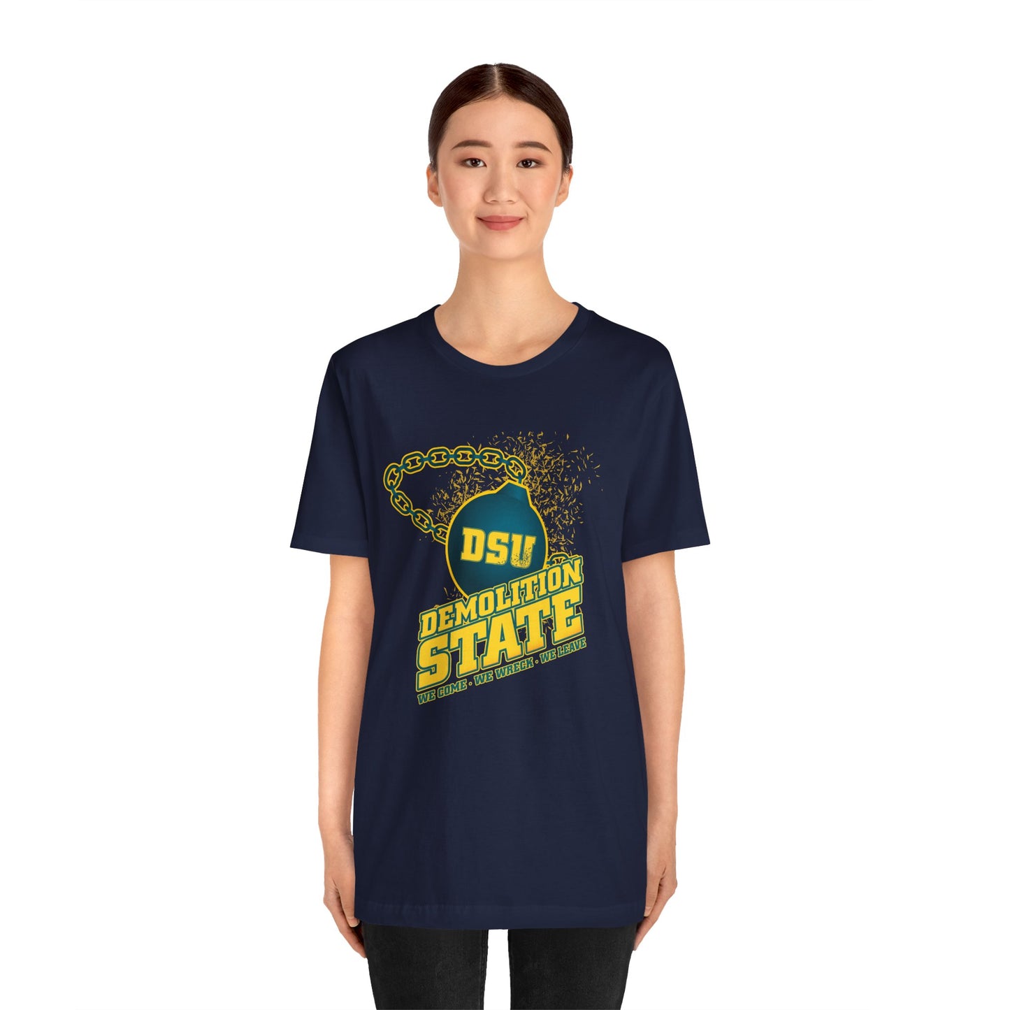 DEMOLITION STATE UNIVERSITY T-SHIRT