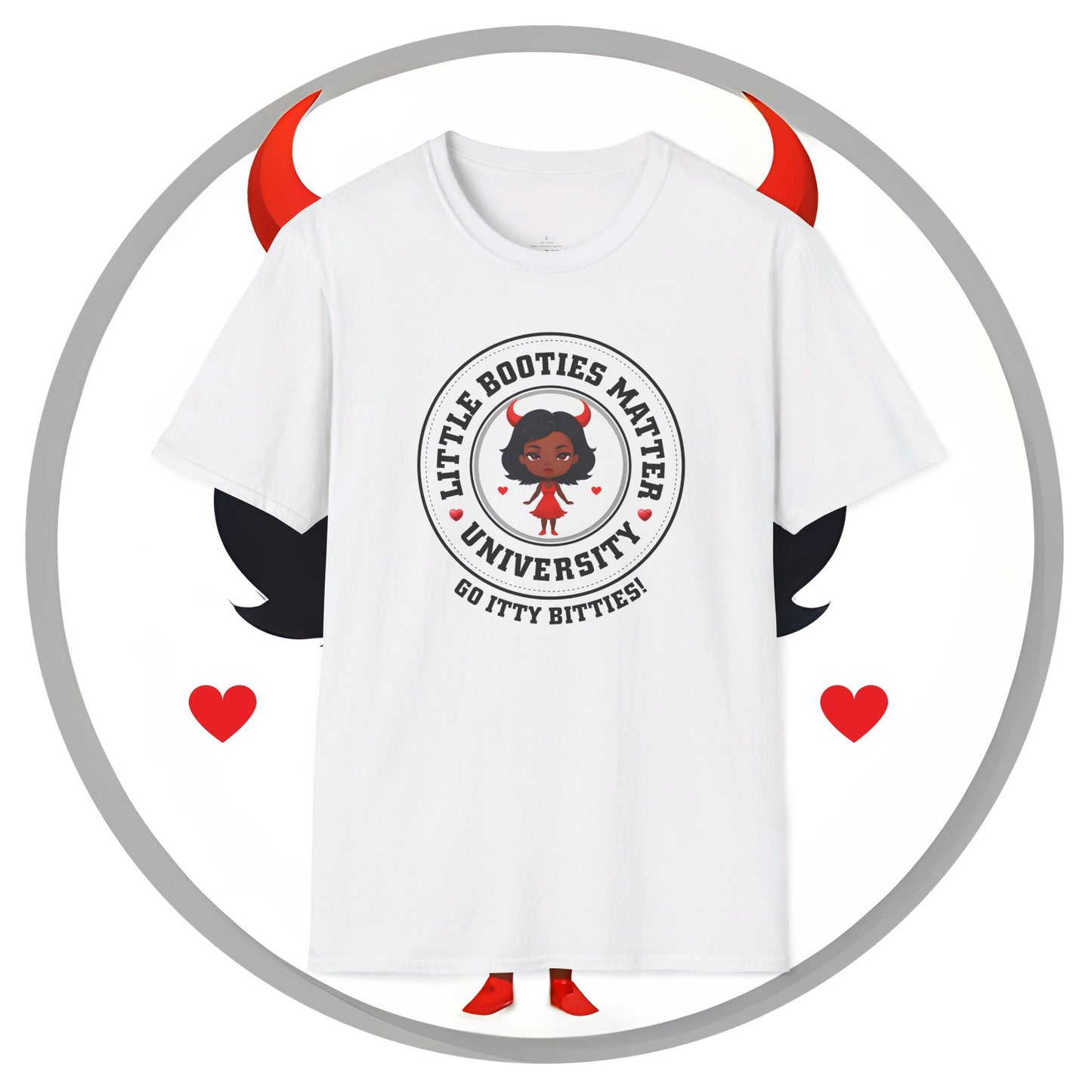 Little Booties Matter University T-Shirt (Nameless)