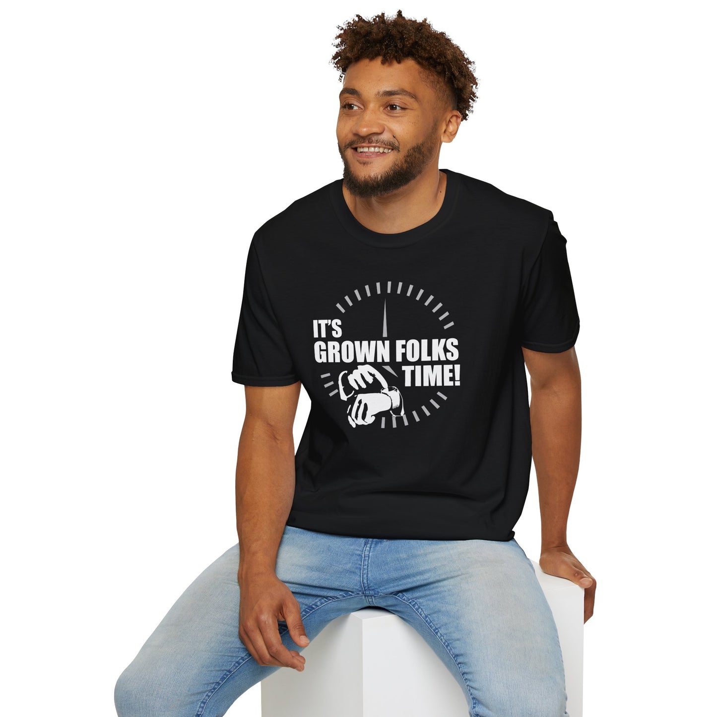 It's Grown Folks Time! T-Shirt