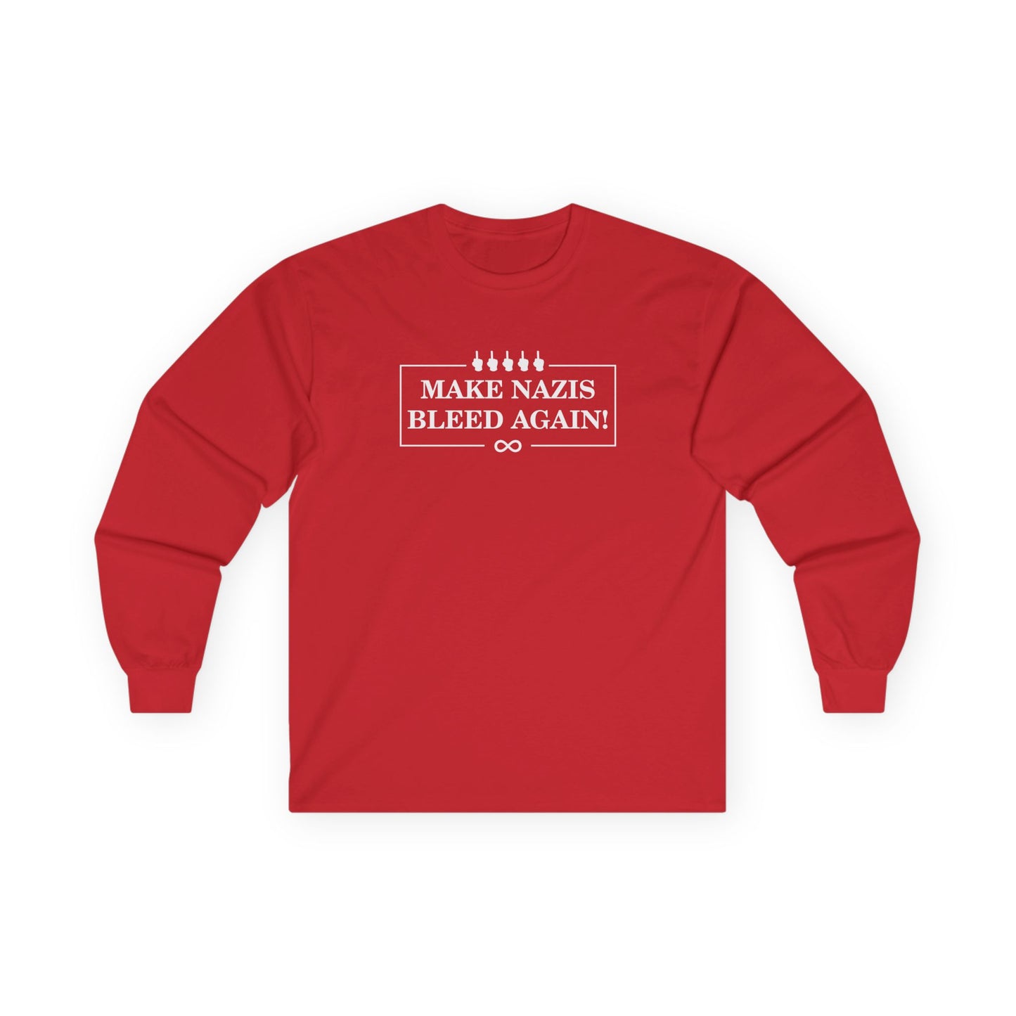 Make Nazis Bleed Again Unisex Long Sleeve Tee - Statement Apparel