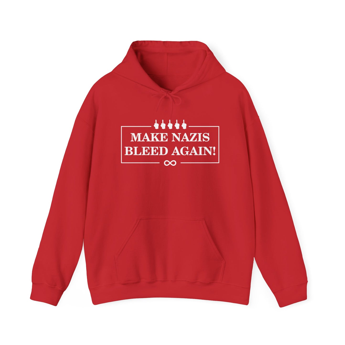 Make Nazis Bleed Again Hoodie