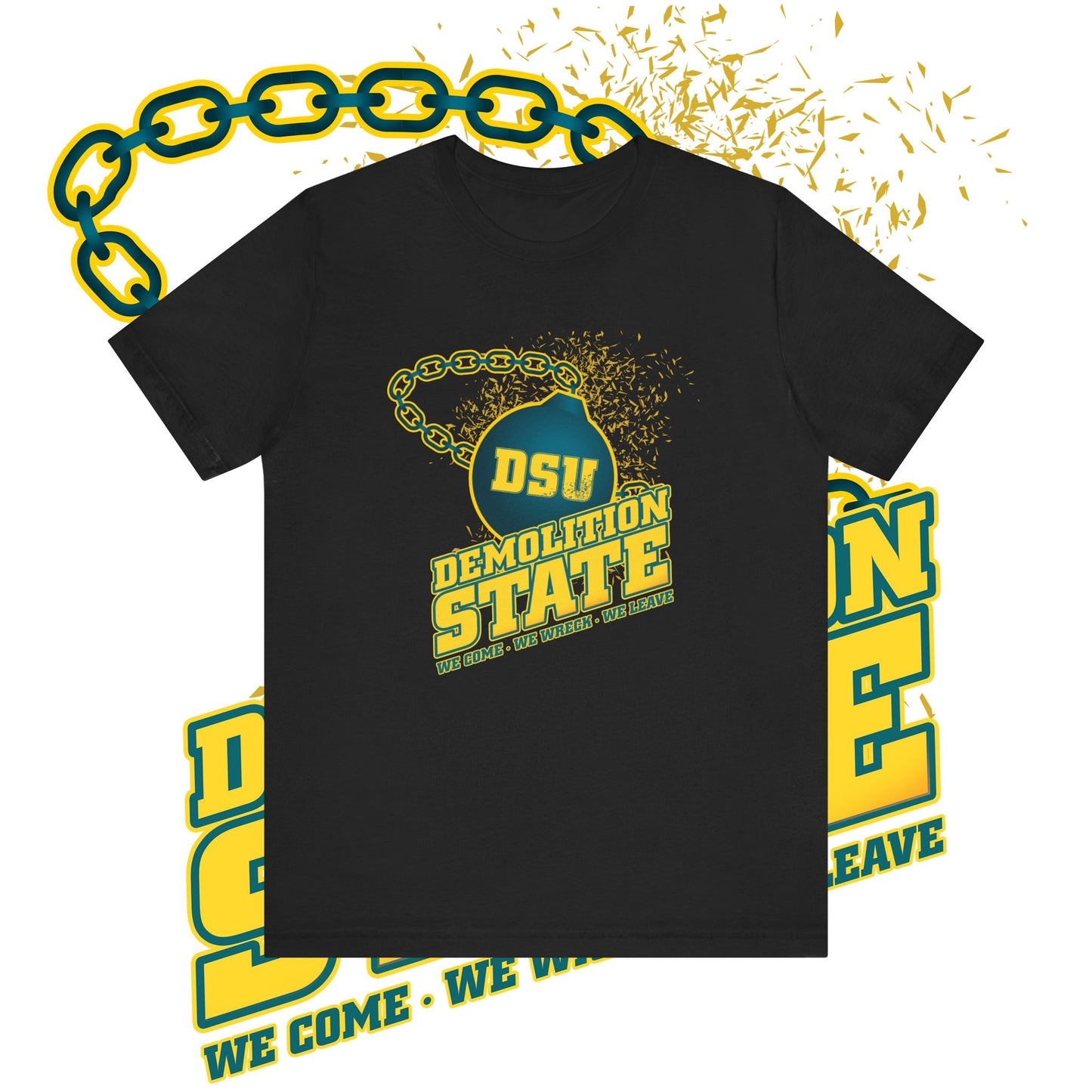 DEMOLITION STATE UNIVERSITY T-SHIRT