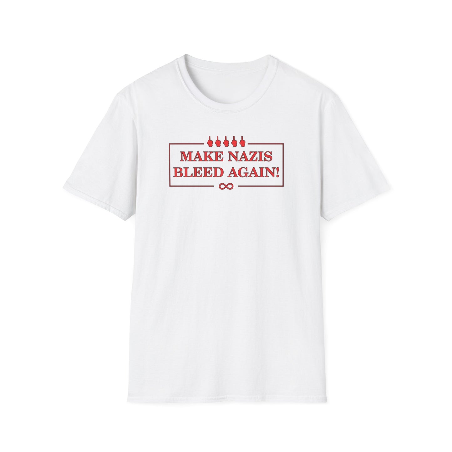 "Make Nazis Bleed Again" Shirt