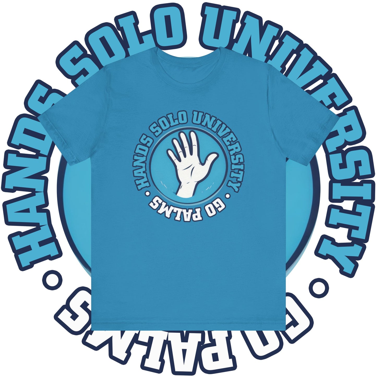 HANDS SOLO UNIVERSITY T-SHIRT
