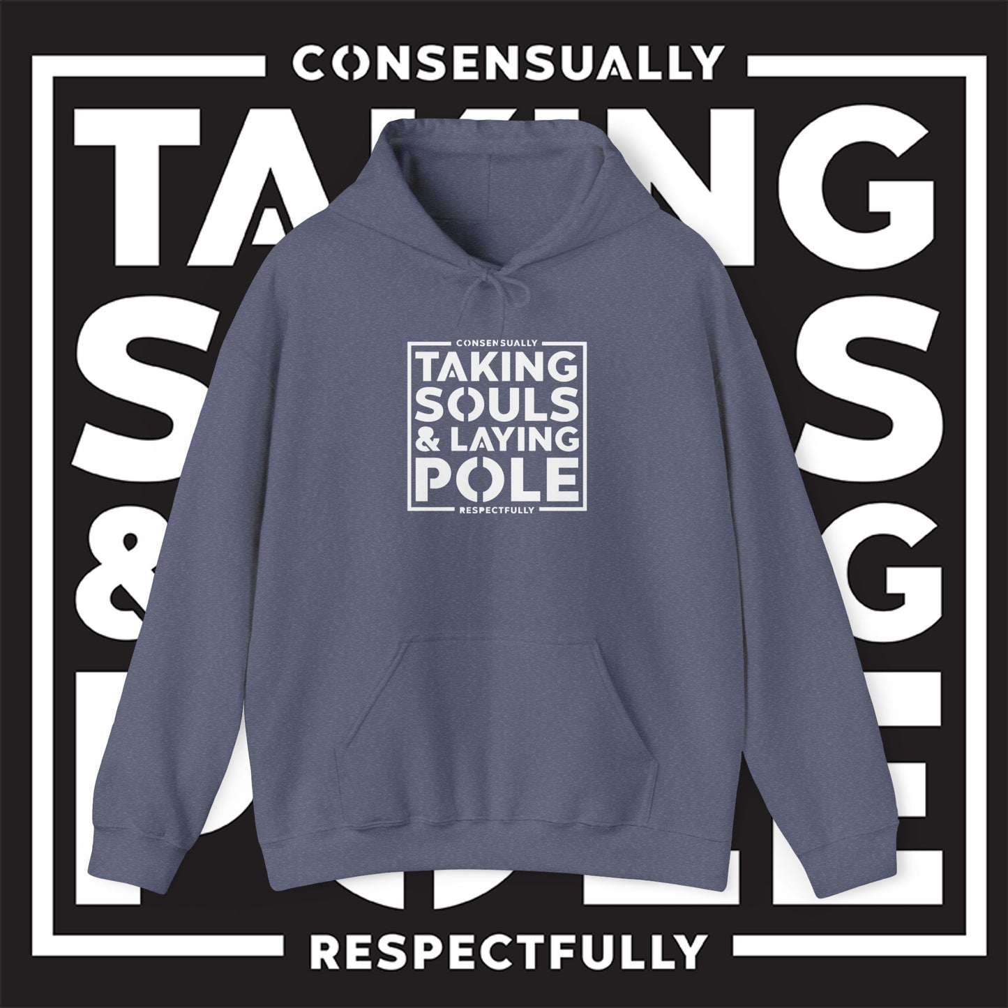 Taking Souls & Laying Pole Hoodie