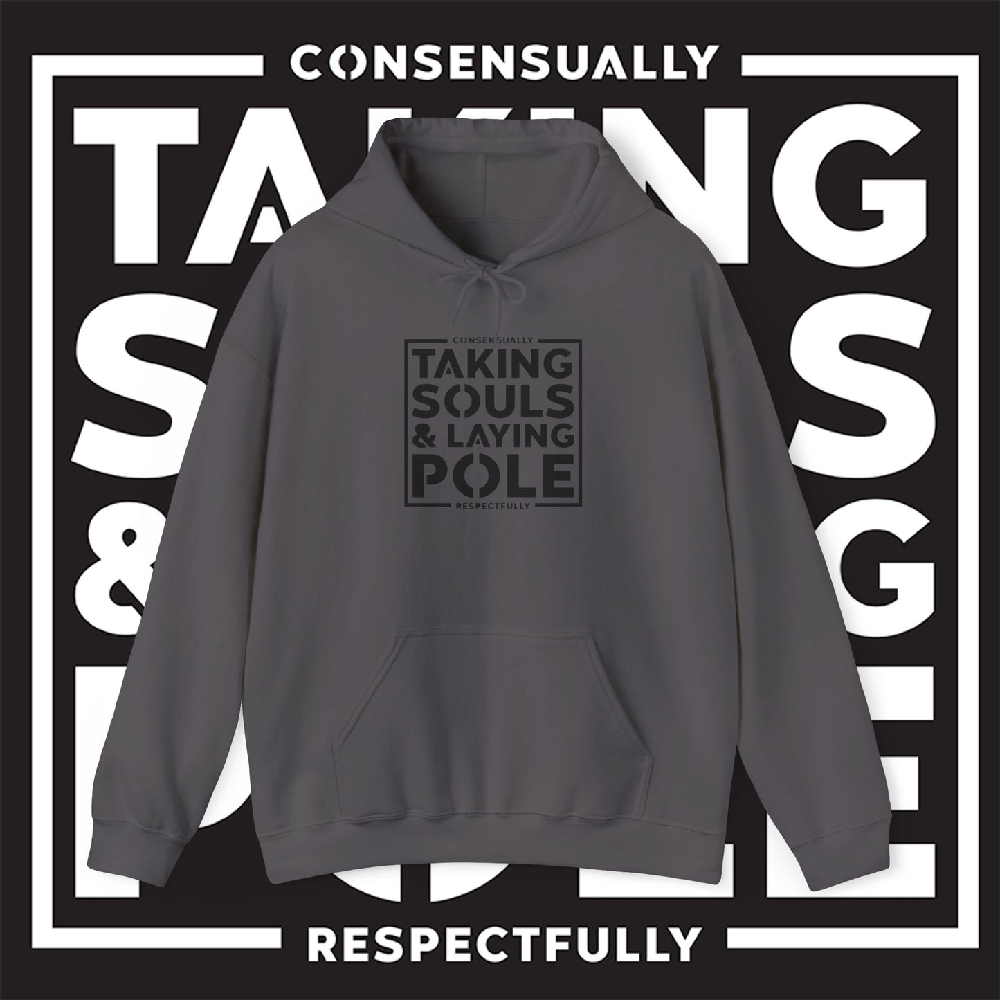 Taking Souls & Laying Pole Hoodie