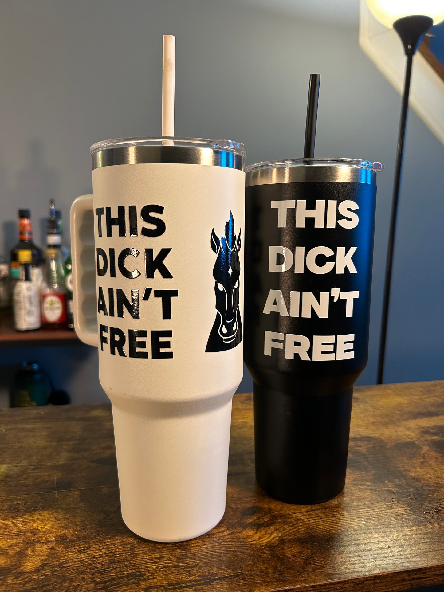 This Dick Aint Free Tumbler (40 oz)