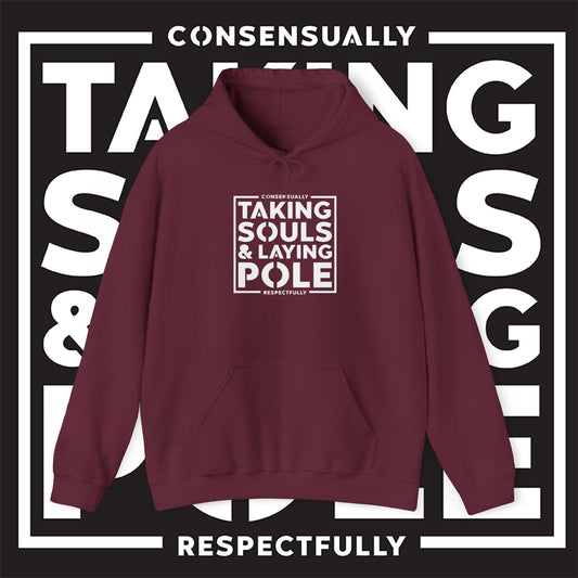 Taking Souls & Laying Pole Hoodie