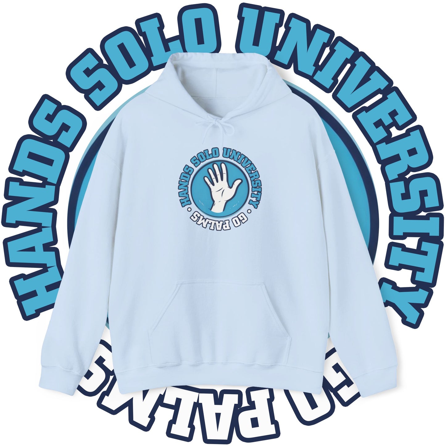 Hands Solo University Hoodie